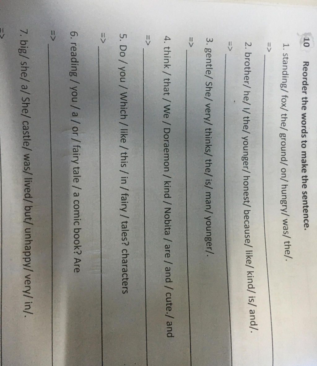 Reorder the words to make the sentence. 1. standing/fox/the/ ground/ on