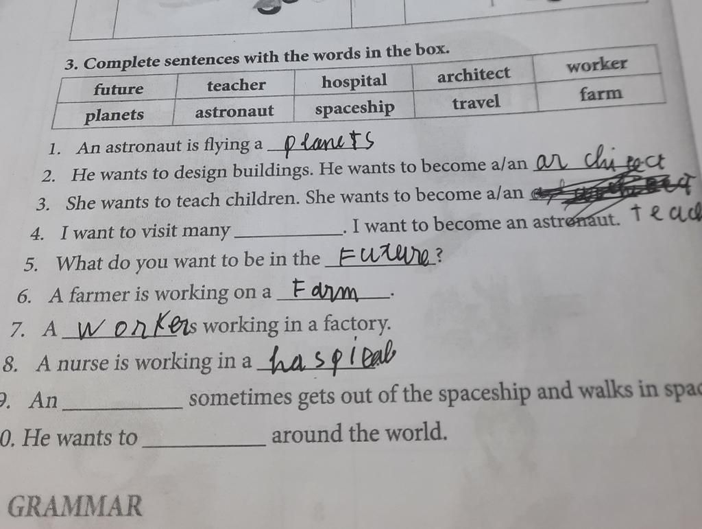 3. Complete sentences with the words in the box. future teacher