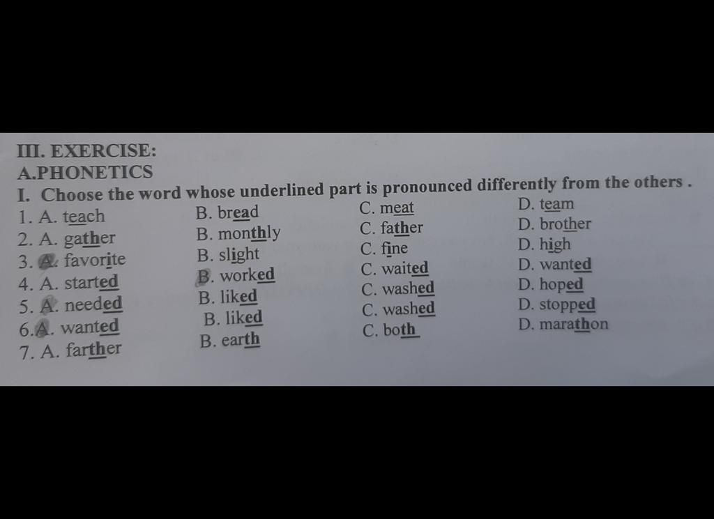 III. EXERCISE: A.PHONETICS I. Choose The Word Whose Underlined Part Is ...