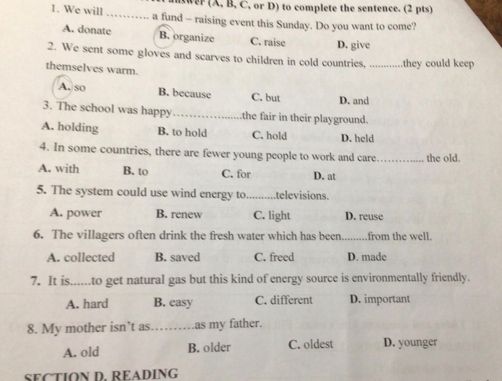 C, or D) to complete the sentence. (2 pts). a fundraising event