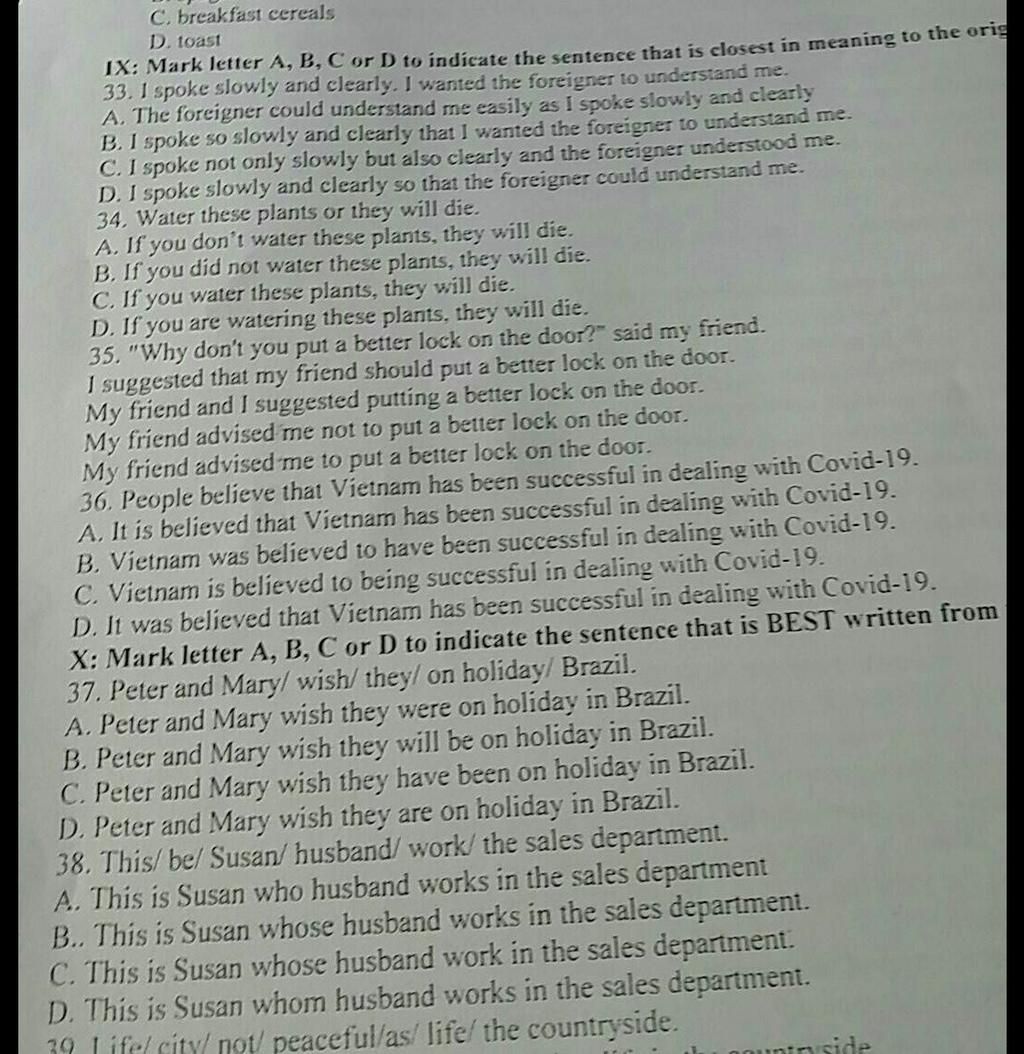 C. breakfast cereals D. toast IX Mark letter A, B, C or D to indicate