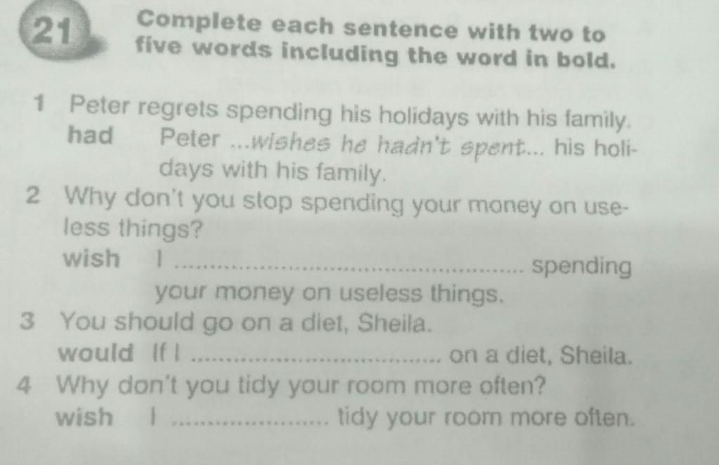 Complete each sentence with two to five words including the word in ...