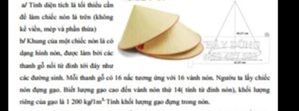 Một Chiếc Nón Lá Có Đường Kính 41,25 Cm Chiều Cao Chiếc Nón Là 18,15 Cma/  Tính Diện Tích Là Tối Thiểu Cần Để Làm Chiếc Nón Là Trên (Không Kể Viền,