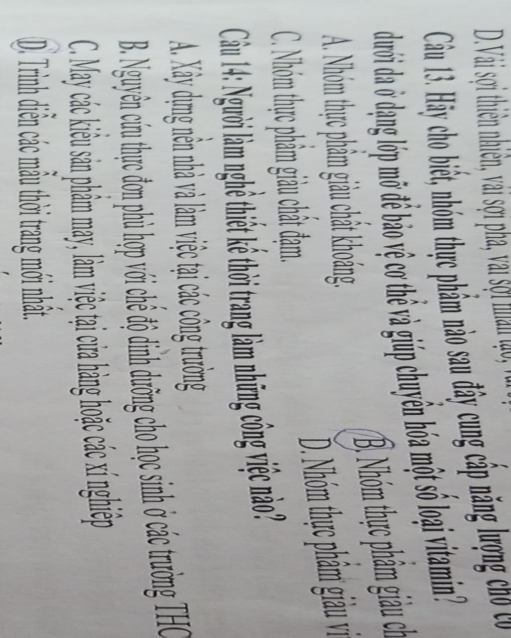 D.Vải Sợi Thiên Nhiên, Vải Sợi Pha, Vai Sợi Câu 13. Hãy Cho Biết, Nhóm Thực  Phẩm Nào Sau Đây Cung Cấp Năng Lượng Cao Dưới Da Ở Dạng Lớn Mở Để