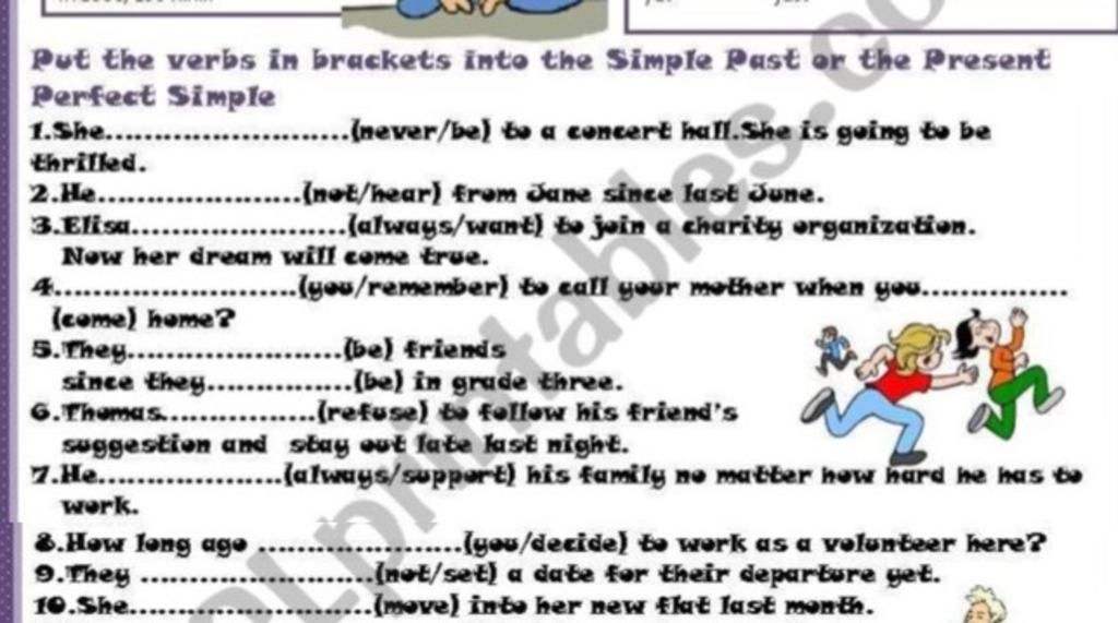 Simple past or present perfect? Put the verbs in brackets into the ...