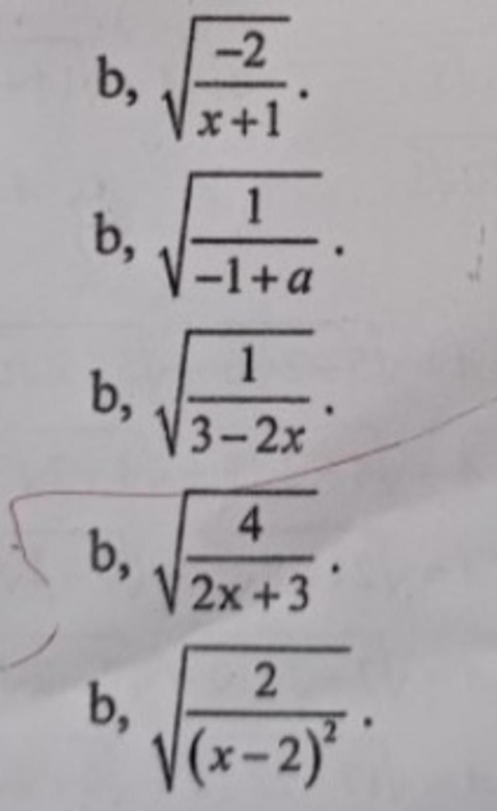 B, B, B, B, B, -2 X+1 1 -1+a 1 √3-2x 4 2x+3 2 (x-2)²