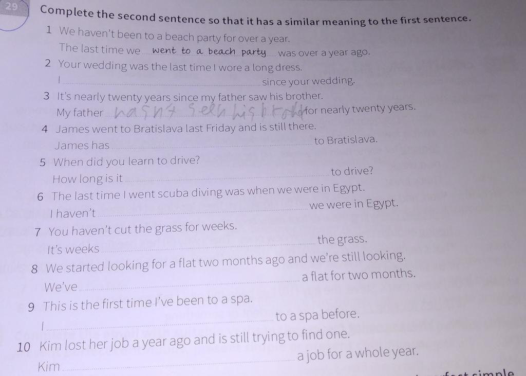 29 Complete The Second Sentence So That It Has A Similar Meaning To The  First Sentence. 1 We Haven'T Been To A Beach Party For Over A Year. The  Last Time W