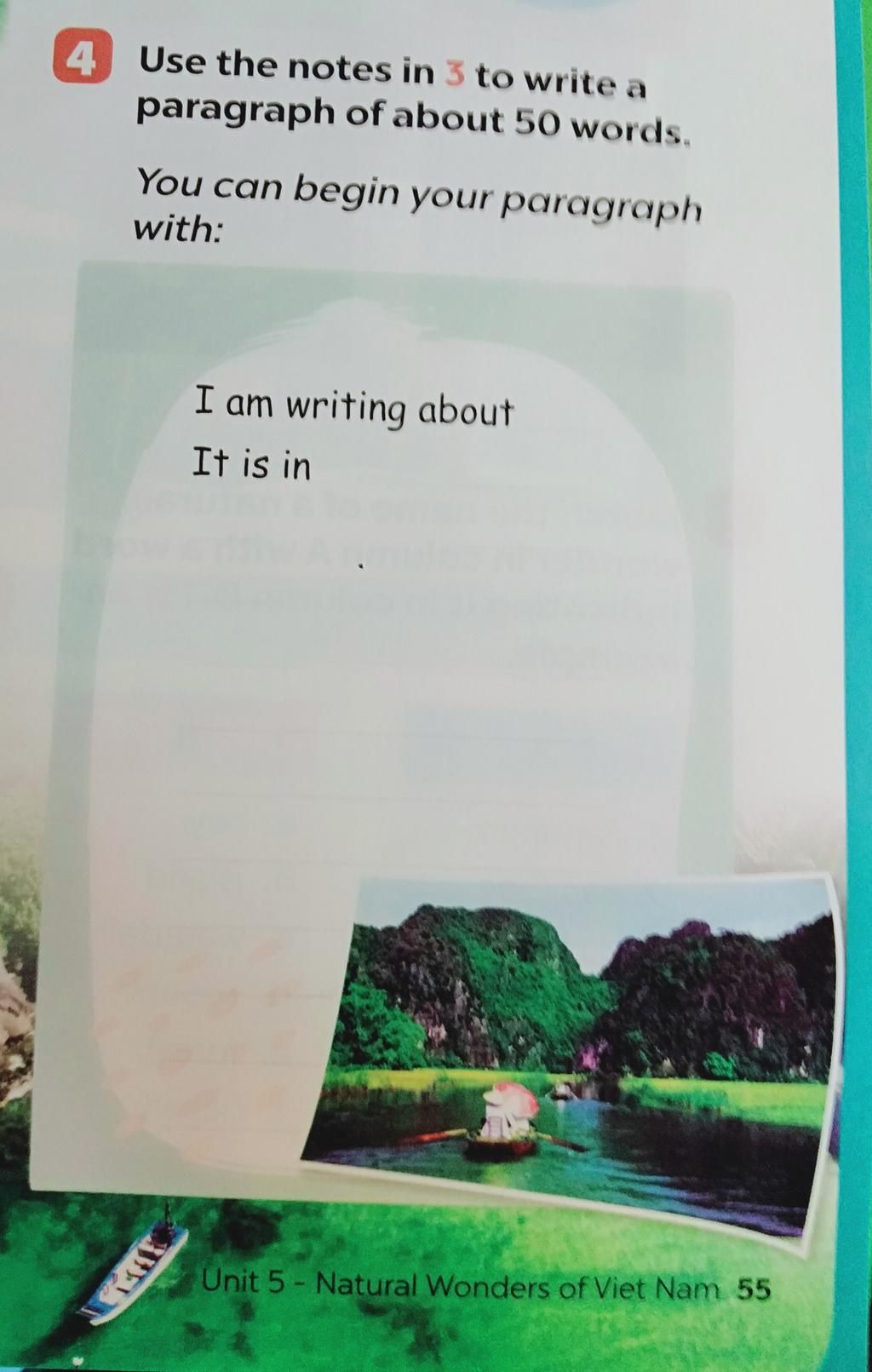 4 Use The Notes In 3 To Write A Paragraph Of About 50 Words You Can 