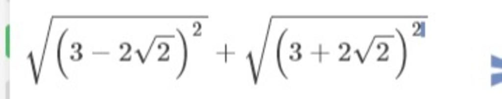 | √(3-2√2)² + √(3 + 2√2)² - câu hỏi 6050266 - hoidap247.com