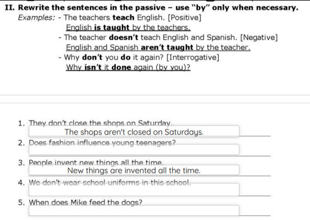 Ii. Rewrite The Sentences In The Passive - Use 