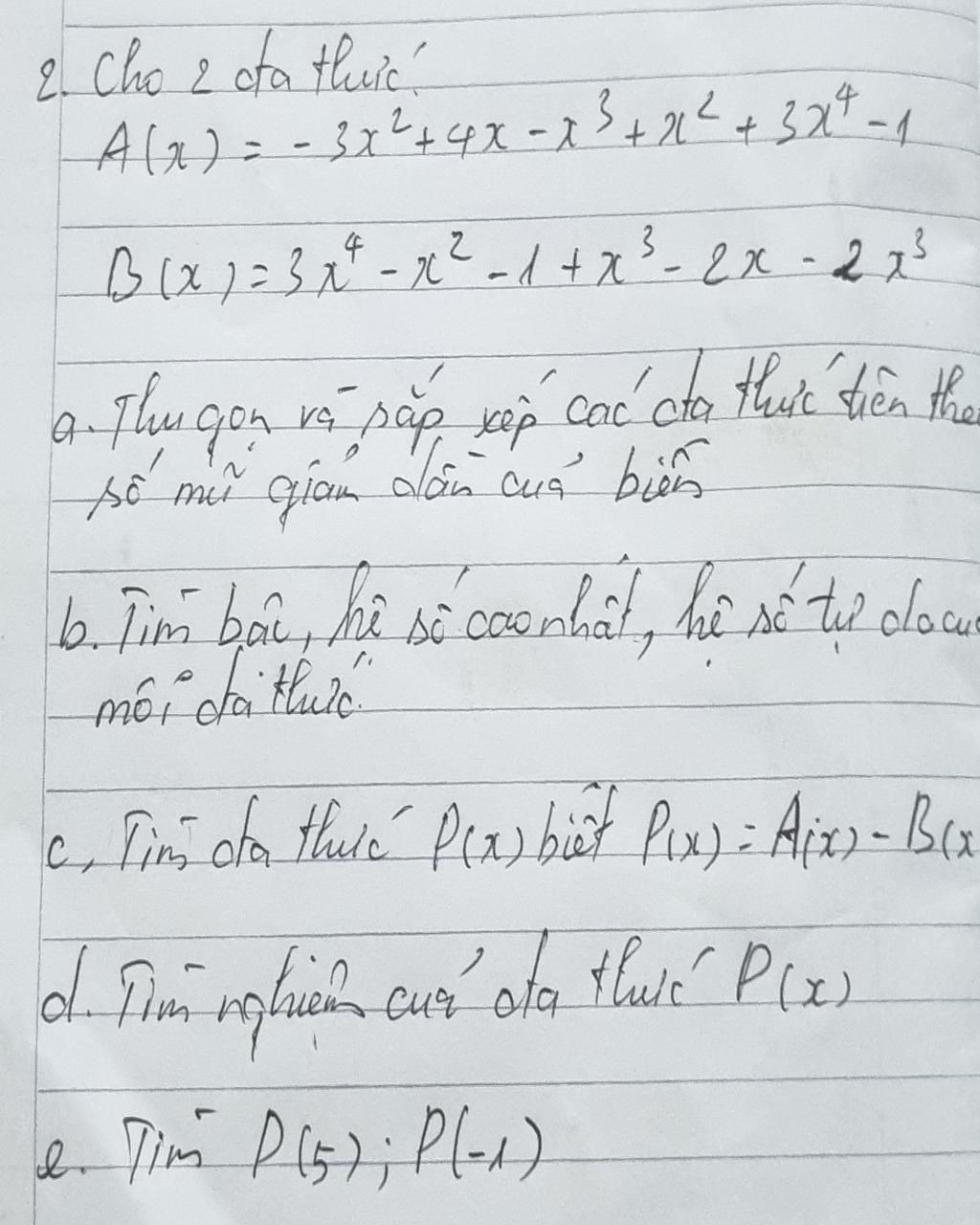 2 Cho 2 đa Thức A X 3x² 4x X ²³² 21² ² 3x²4 1 4 2 3 B X 3x² X² 1 X ²³ 2x