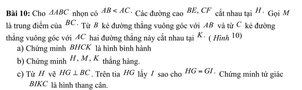 BE, CF Cắt Nhau Tại H. Gọi M Từ B Kẻ đường Thẳng Vuông Góc Với AB Và Từ ...