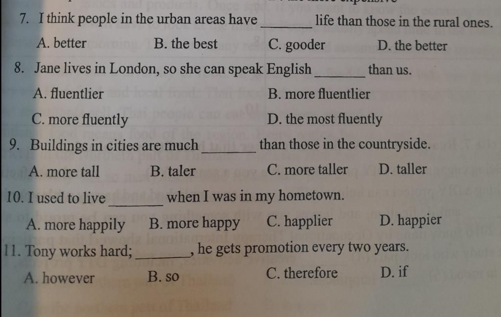 7 I Think People In The Urban Areas Have A Better B The Best C 