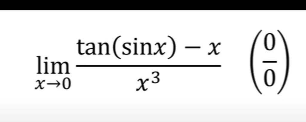 lim-x-0-tan-sinx-x-x3-0-c-u-h-i-6244270-hoidap247