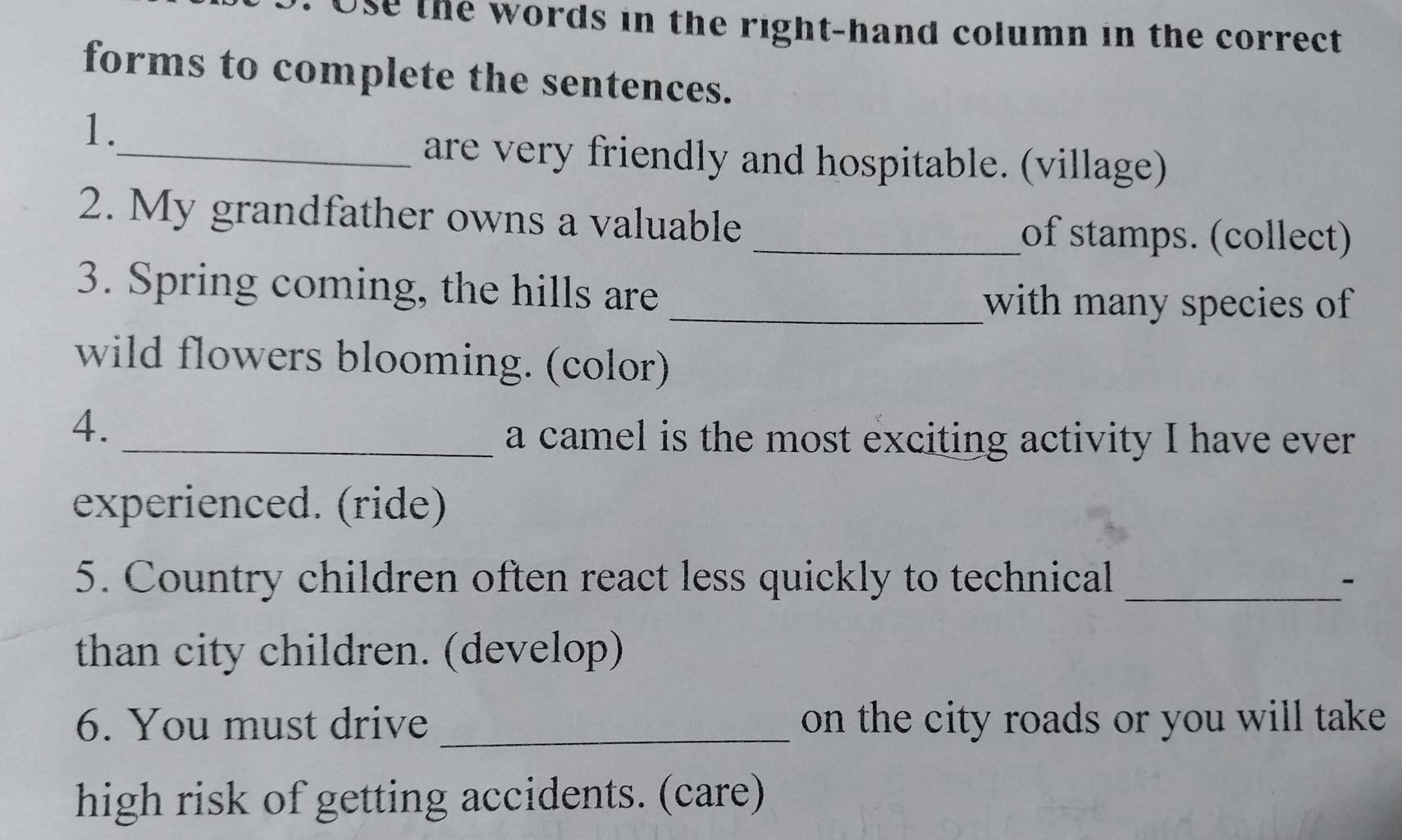 the words in the righthand column in the correct forms to complete the