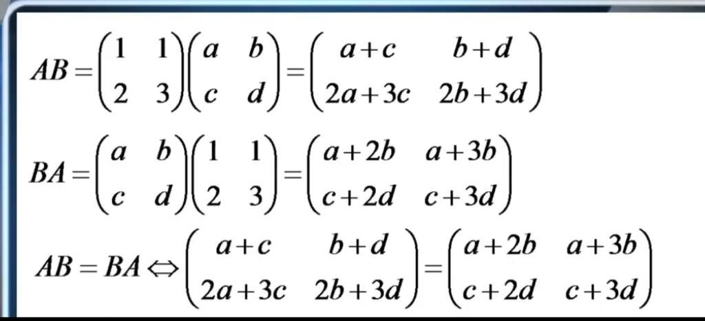 b AB - 3) (a 2) - (2 1 23 c d BA = a+c b+d 2a+3c 2b+3d, b (a 2) (2 3 ...