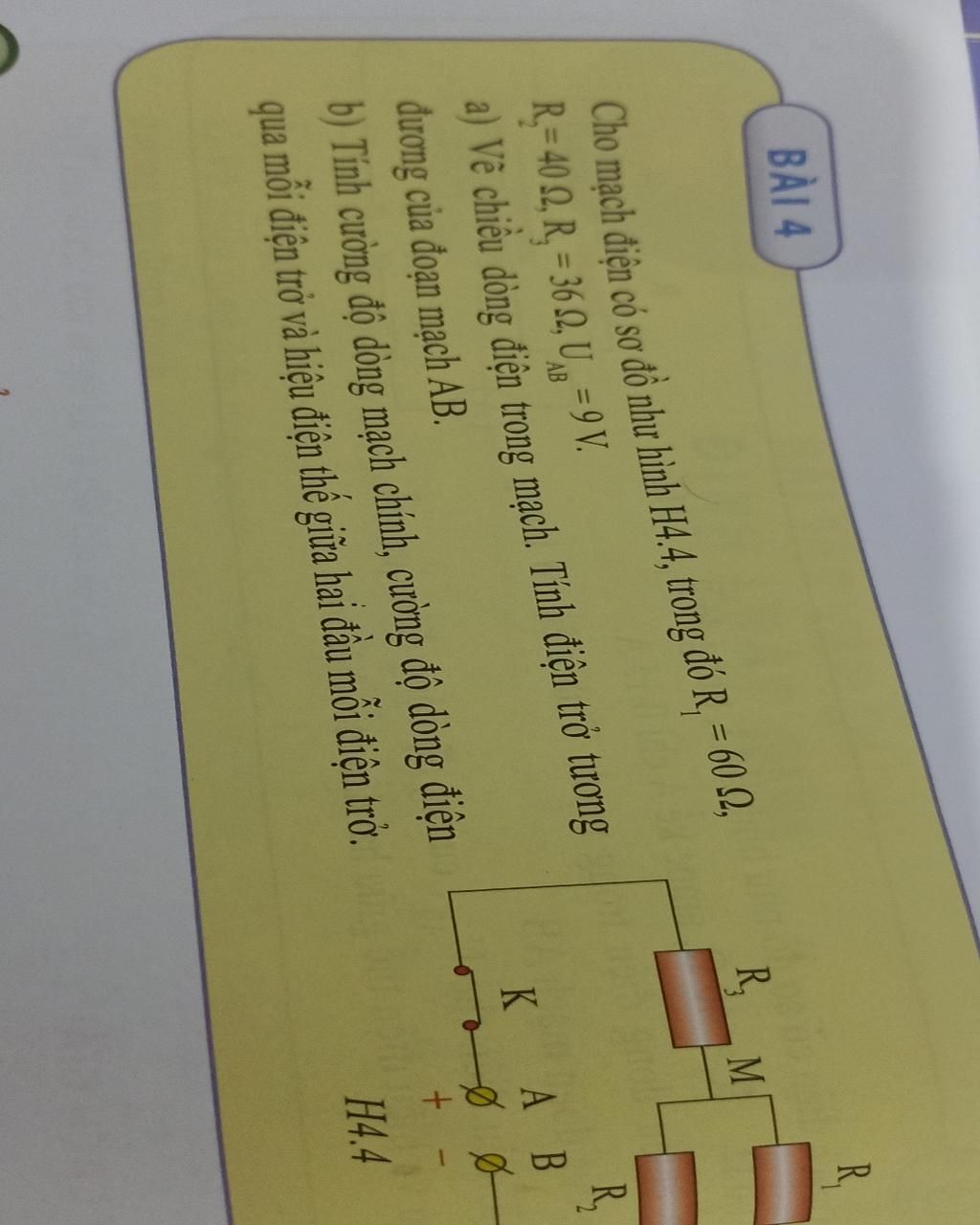 BÀI 4 Cho mạch điện có sơ đồ như hình H4.4, trong đó R = 60 9, R₂=402 ...