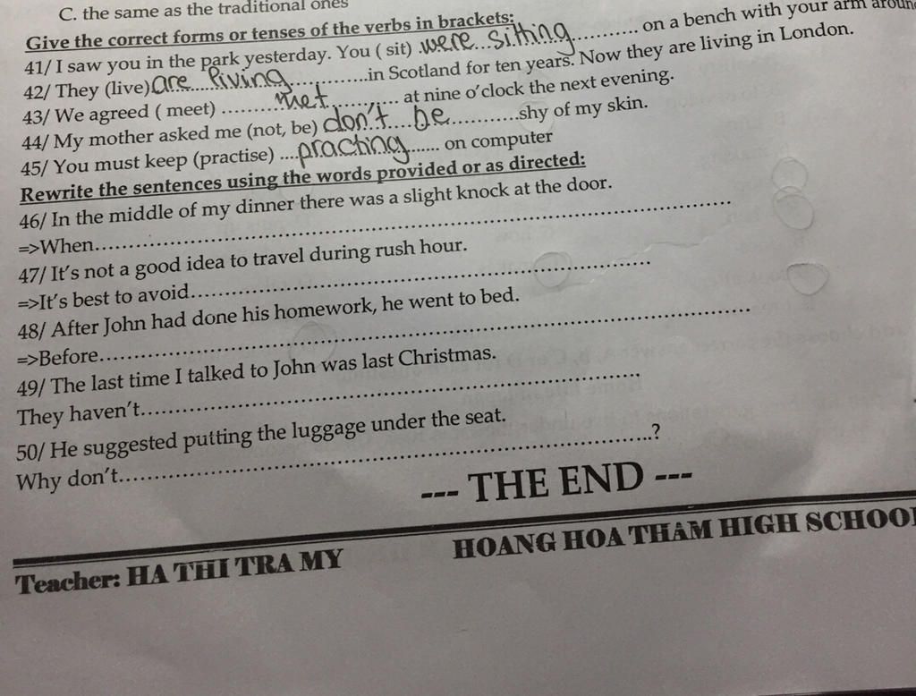 C the same as the traditional ones give the correct forms or tenses of