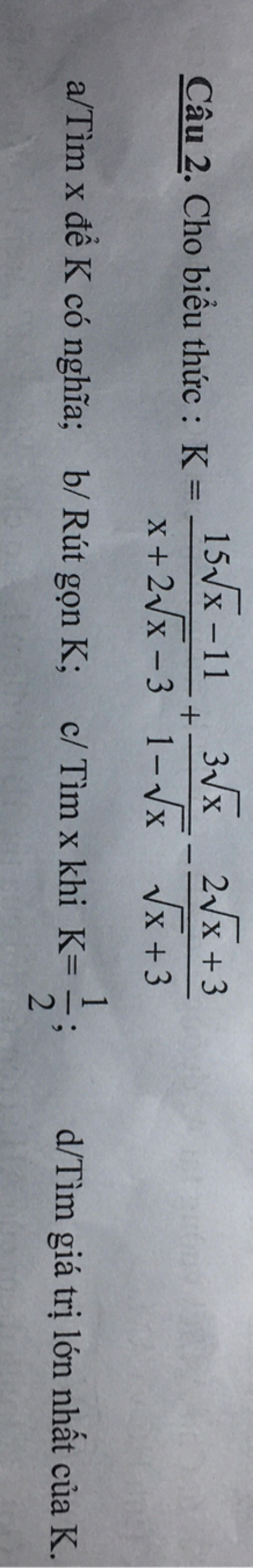 C u 2 Cho Bi u Th c K 15 x 11 3 x 2 x 3 X 2 x 3 1 x x 3 A c-u-2-cho-bi-u-th-c-k-15-x-11-3-x-2-x-3-x-2-x-3-1-x-x-3-a
