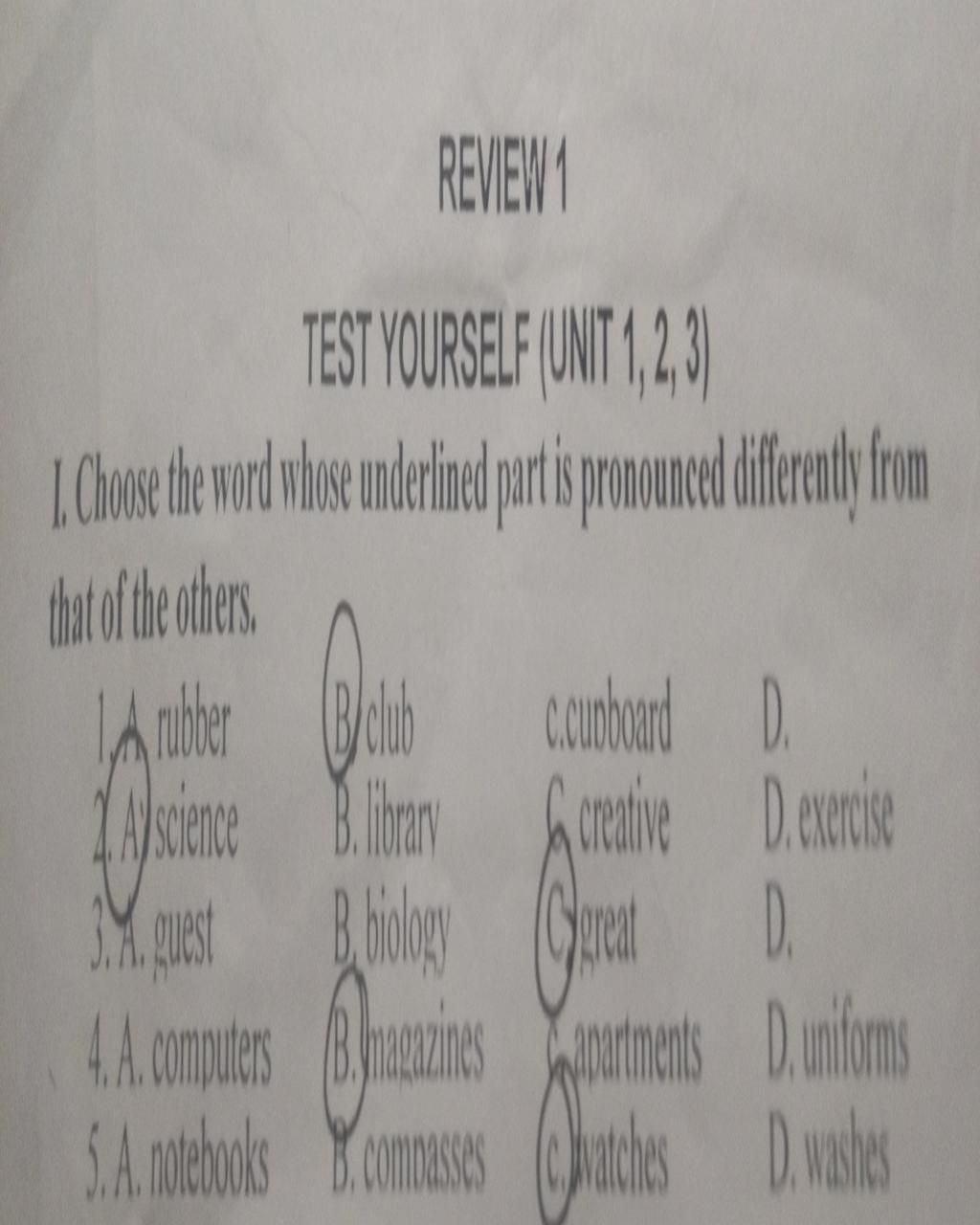 REVIEW1 TEST YOURSELF (UNIT 1,2,3) 1. Choose The Word Whose Underlined ...