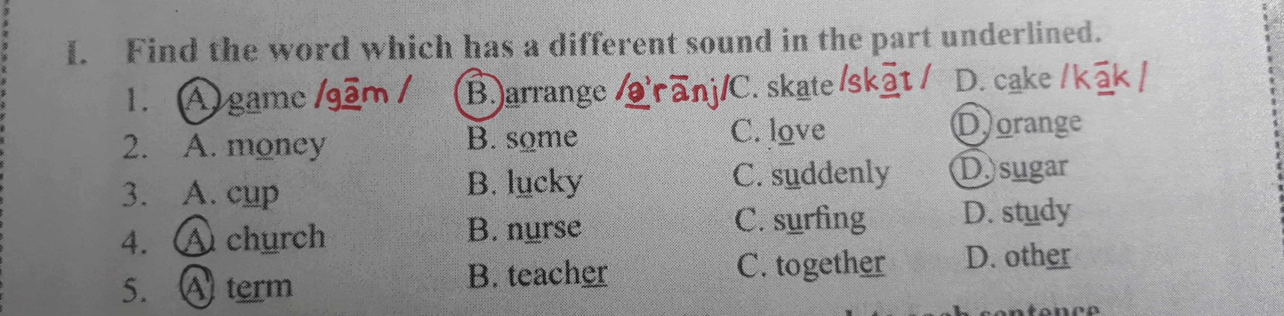 I. Find The Word Which Has A Different Sound In The Part Barrange ...