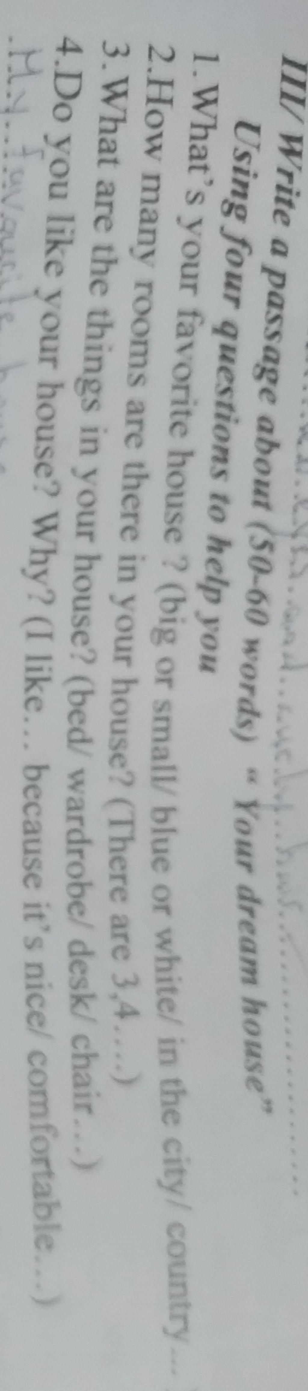 And auchy iii write a passage about 50 60 words your dream