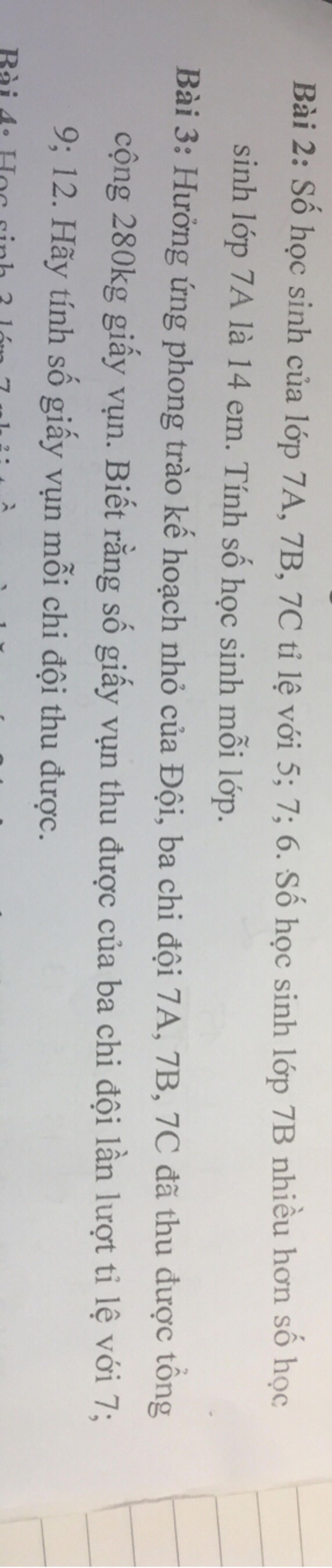Bài 2: Số học sinh của lớp 7A, 7B, 7C tỉ lệ với 5; 7; 6. Số học sinh ...