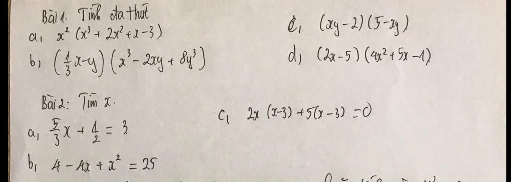 Bài 1 Tình đa Thức α₁ X²x² 2x² X 3 B X Y 2² 2xy 8y³ Bai 2 Tim X 3x 4 3 B₁ 8767