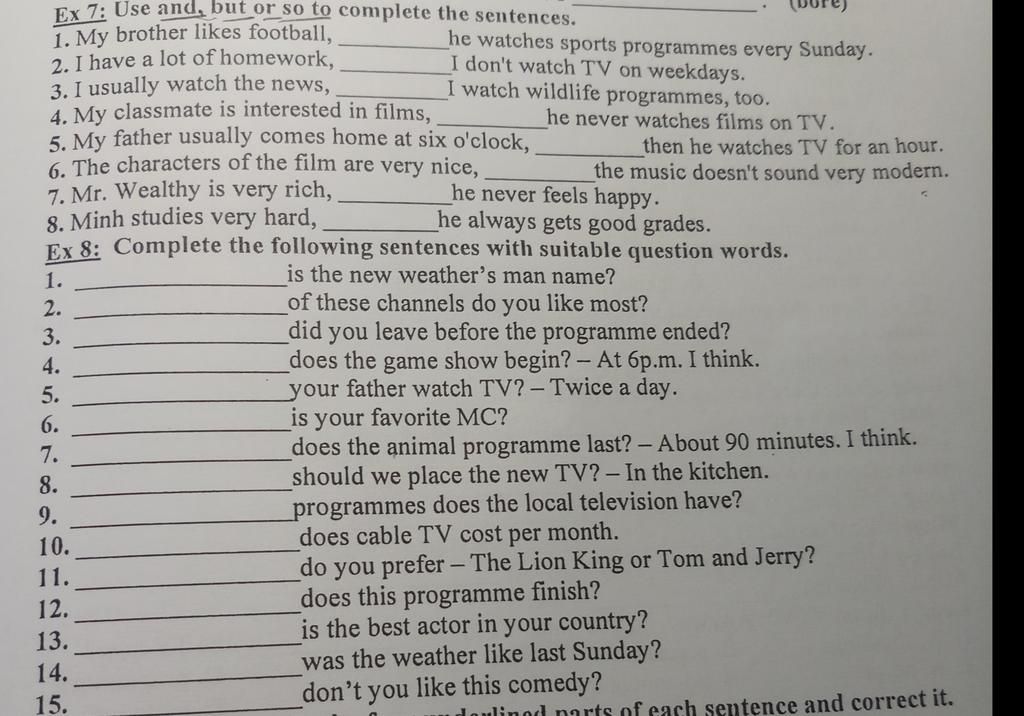 ex-7-use-and-but-or-so-to-complete-the-sentences-1-my-brother-likes