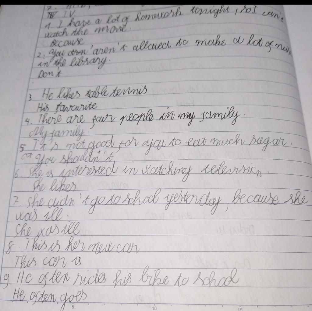 7. TV IV. a I have a lot of homework tonight, 20 I can't You orn' aren ...