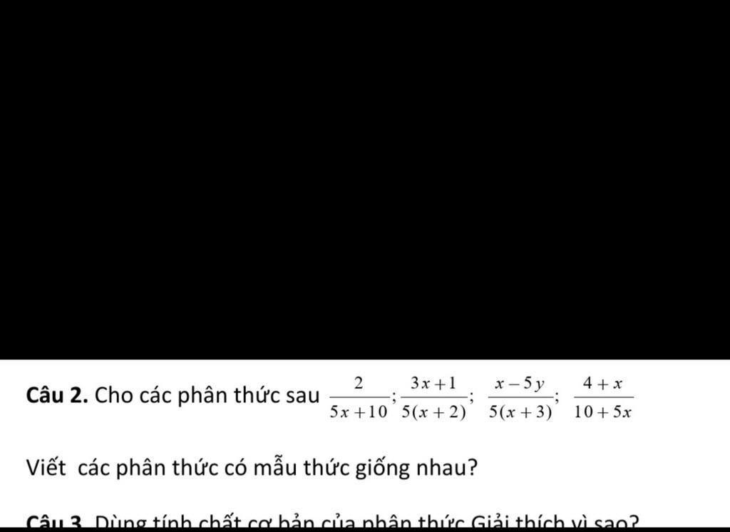 2 C u 2 Cho C c Ph n Th c Sau 3x 1 X 5y 4 x 5x 10 5 x 2 5 x 3 10 2-c-u-2-cho-c-c-ph-n-th-c-sau-3x-1-x-5y-4-x-5x-10-5-x-2-5-x-3-10