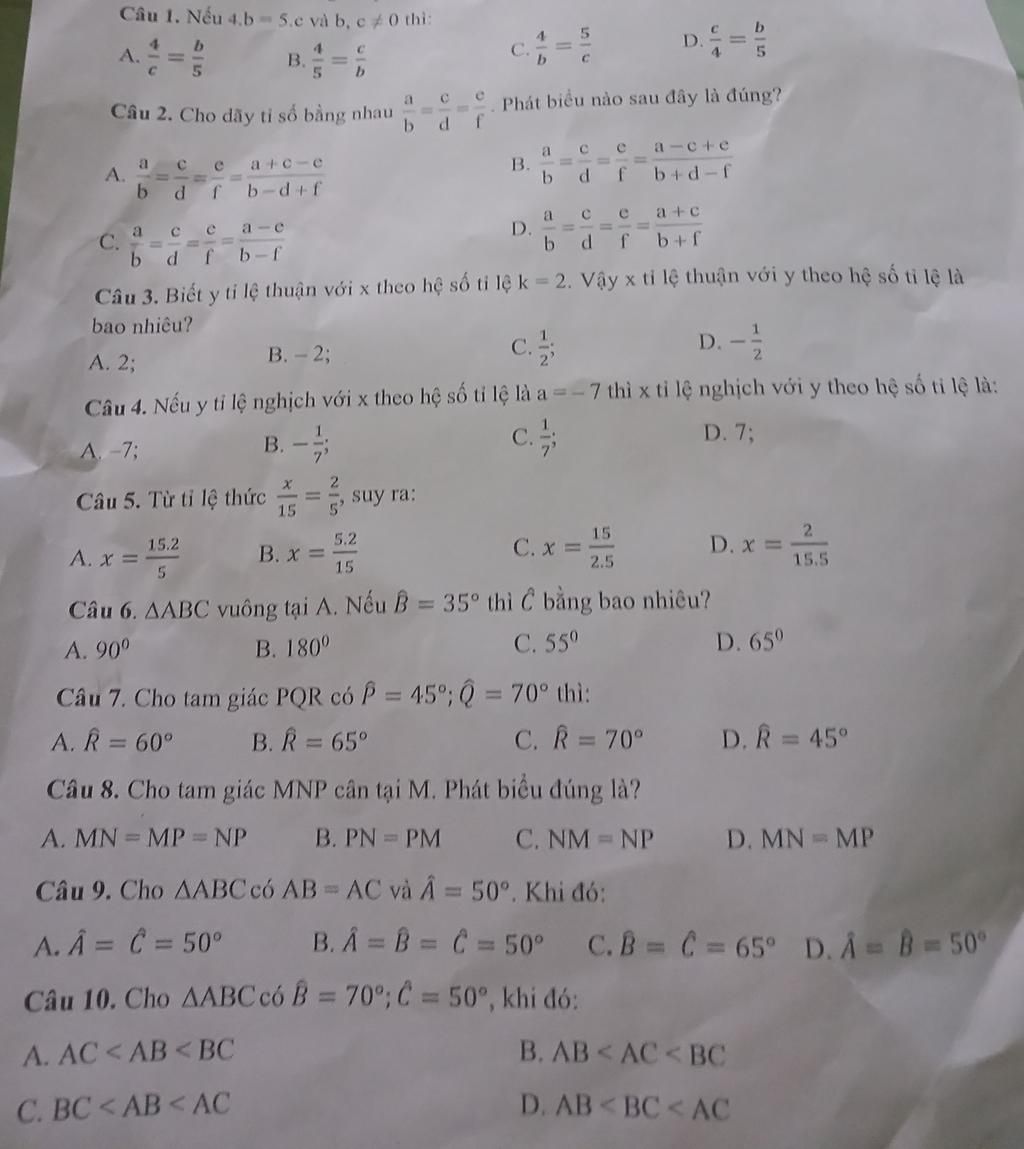 A. Câu 1. Nếu 4,5m Se Và B, C 0 Thì B B. B D. 5 Câu 2. Cho Dãy Tỉ Số ...