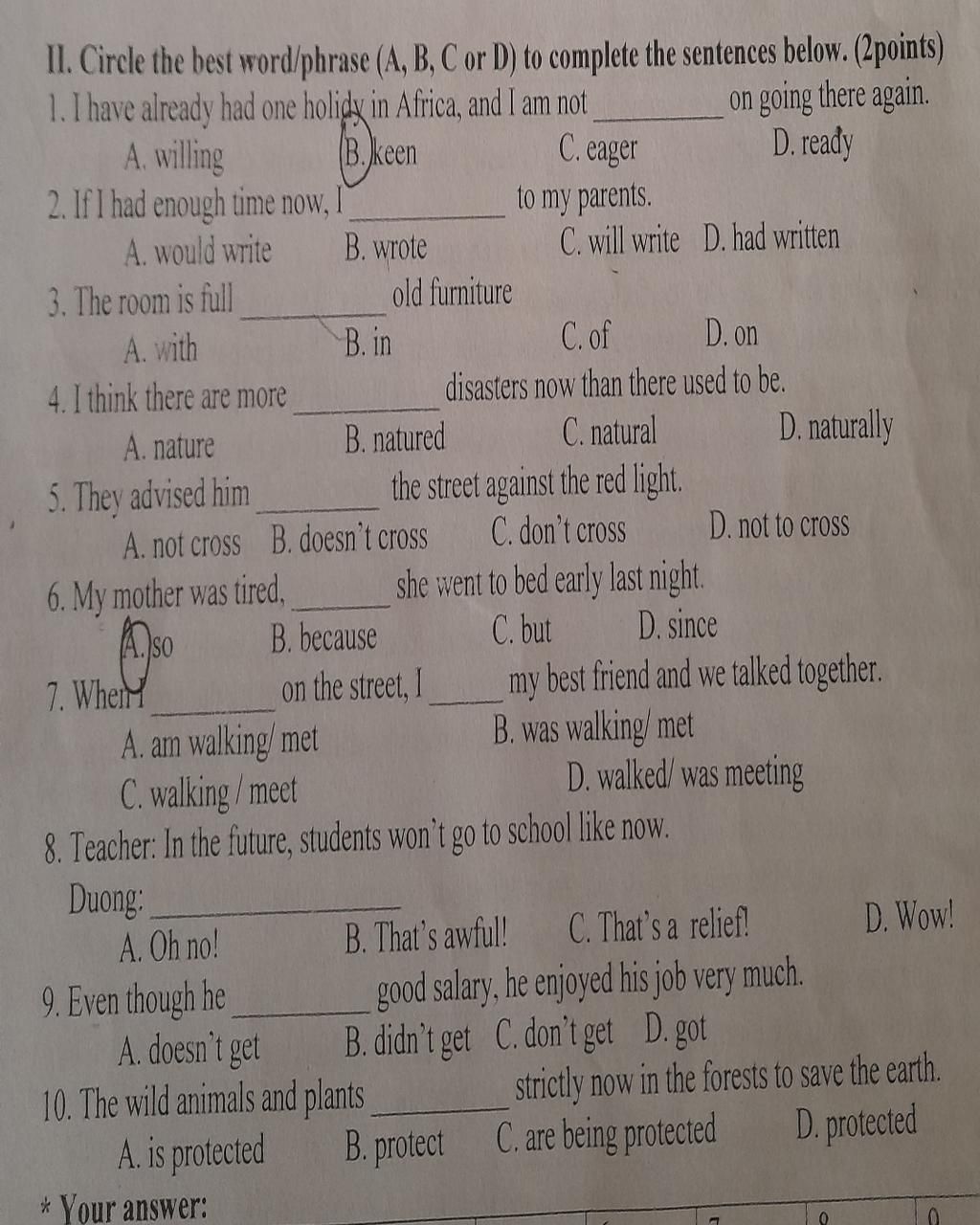 B.keen B. Wrote II. Circle The Best Word/phrase (A, B, C Or D) To ...