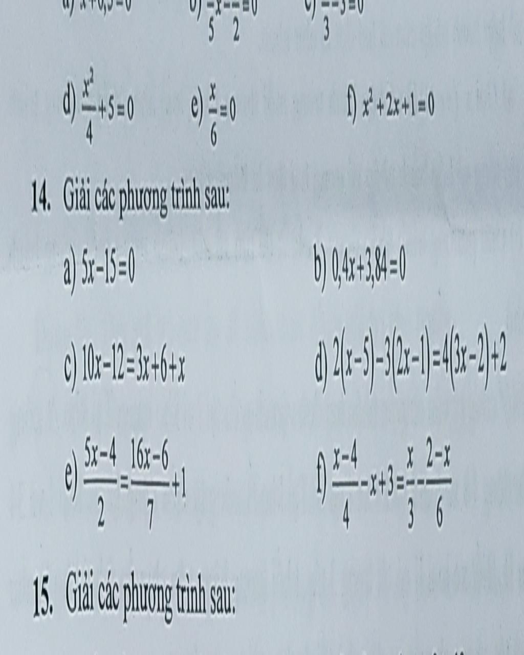 752 14 gi i c c ph ng tr nh sau x 2x 1 0 a 5x 15 0 6 04 384 0 c
