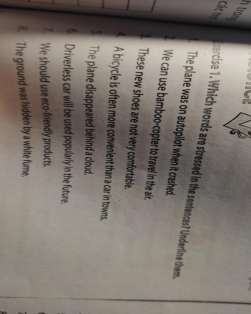 các tra xercise 1. Which words are stressed in the sentences? Underline