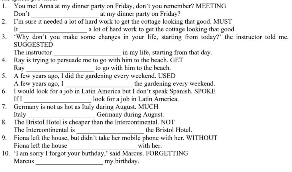 1. You met Anna at my dinner party on Friday, don't you remember ...