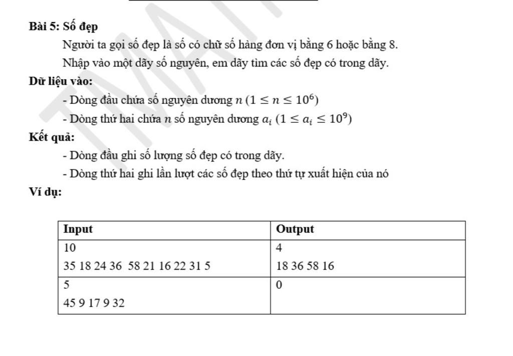 Bài 5: Số đẹp Người ta gọi số đẹp là số có chữ số hàng đơn vị bằng 6 ...