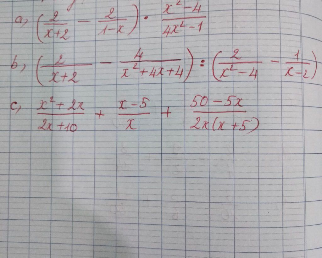 C 2 2 x²-4 X+2 1-x 4x4-1 4 2 (6) 2 X+2 x+4x+4 χ 4 x-2 c, x² + 2x X-5 ...