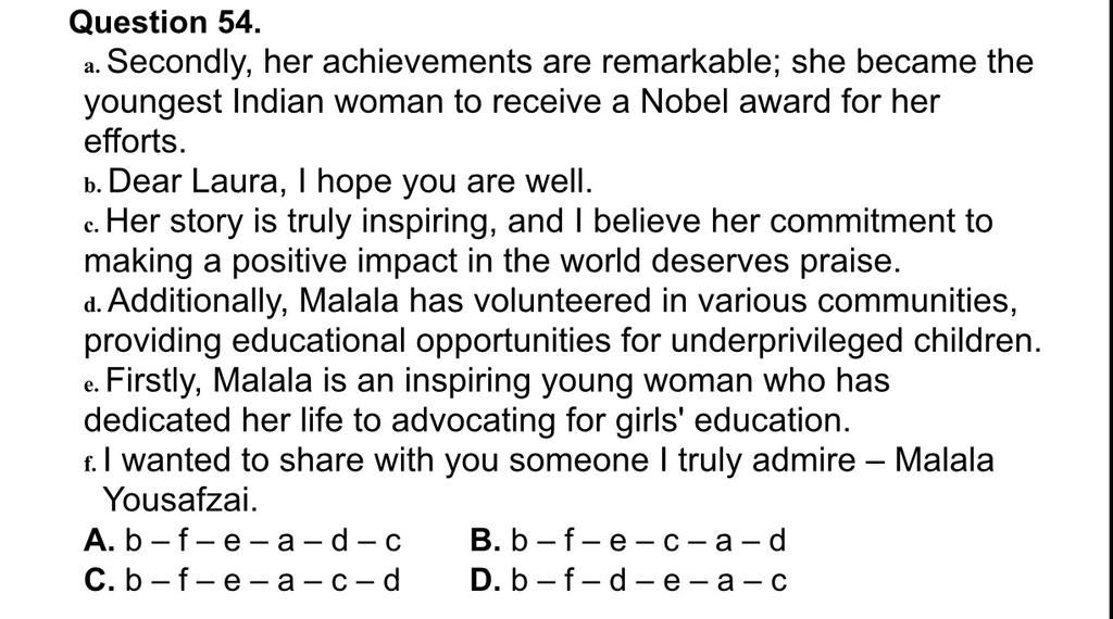 Question 54. a. Secondly, her achievements are remarkable; she became ...