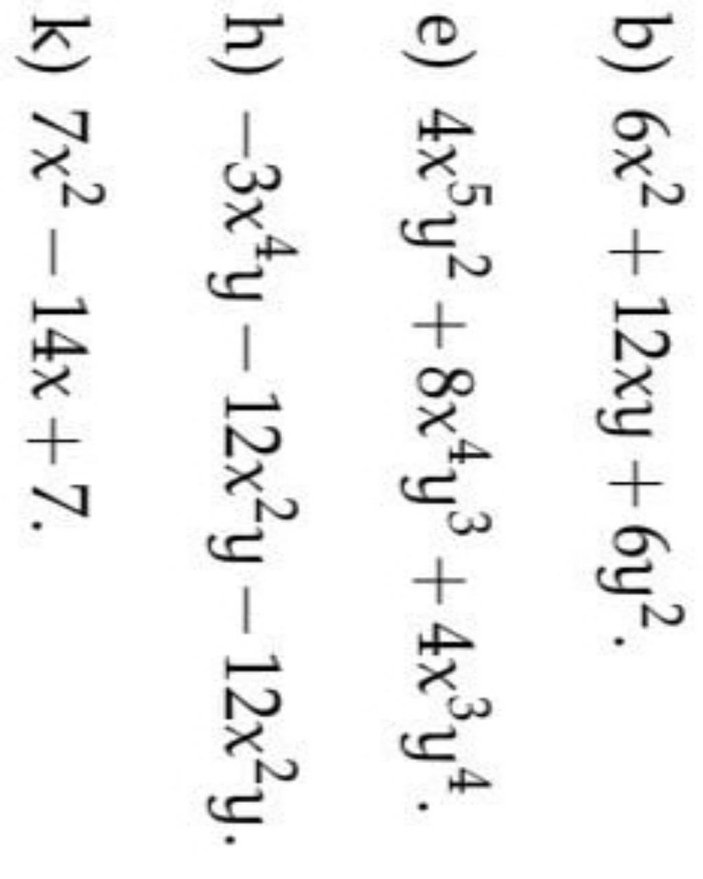 b-6x-12xy-6y-e-4x5y-8x4y3-4x-y4-h-3x4y-12x2y-12x-y-k-7x