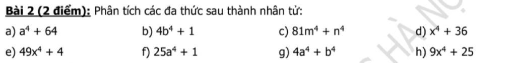 Bài 2 2 điểm Phân Tích Các đa Thức Sau Thành Nhân Tử A A 64 E