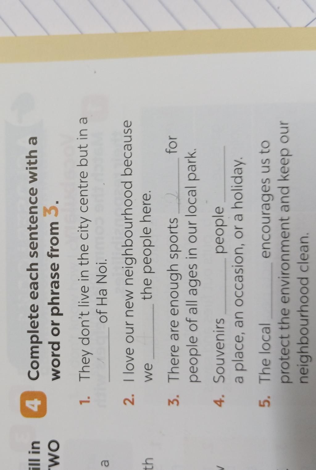 ill in WO a th 4 Complete each sentence with a word or phrase from 3. 1 ...