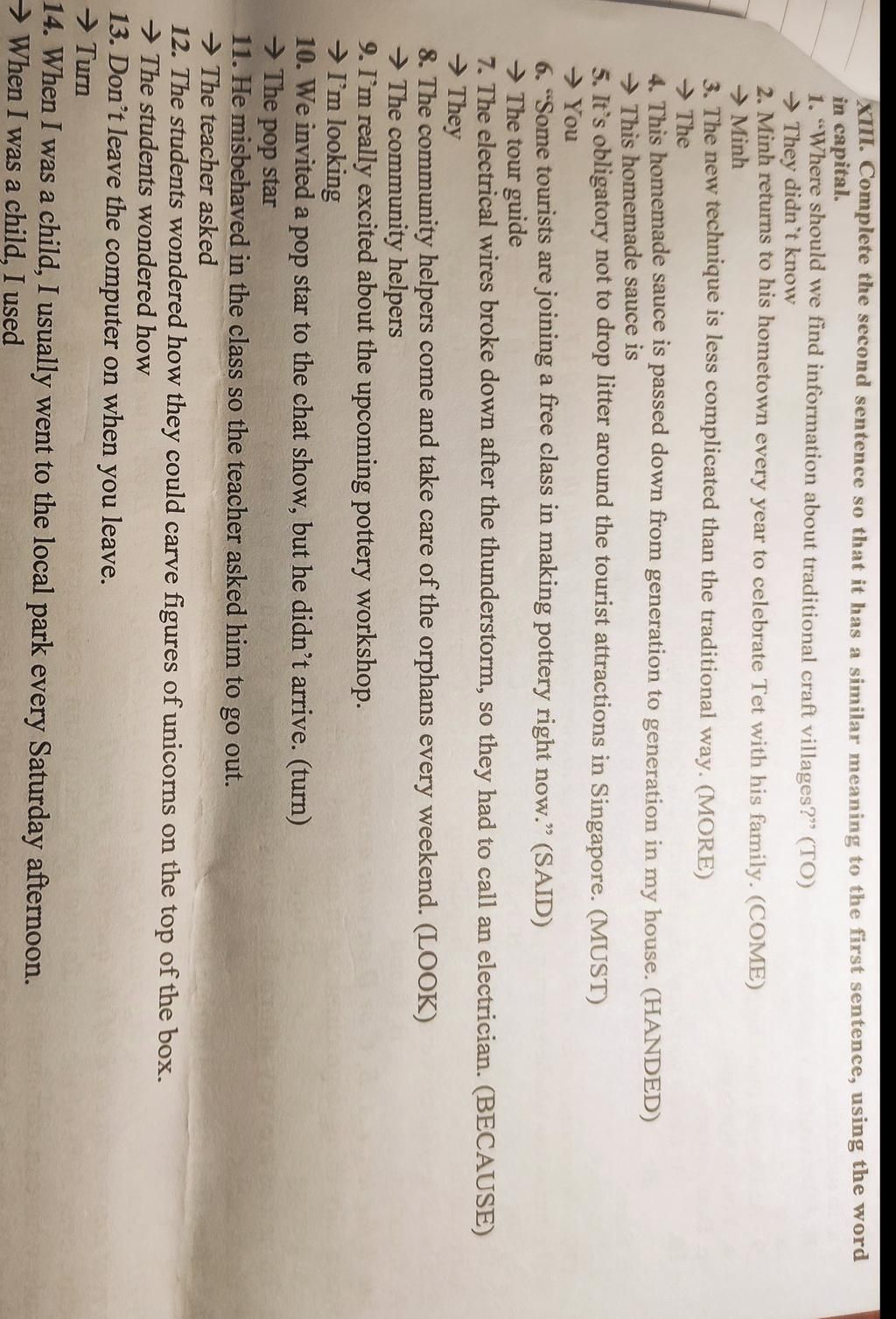 XIII. Complete the second sentence so that it has a similar meaning to