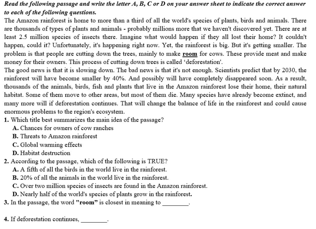 Read the following passage and write the letter A, B, C or D on your