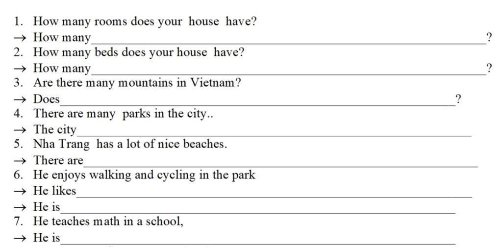 1. How many rooms does your house have? →How many 2. How many beds does