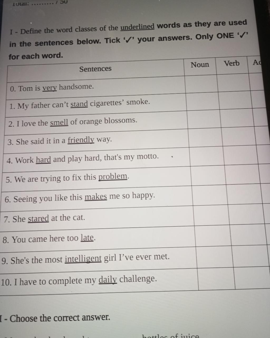 Total อม I Define the word classes of the underlined words as they