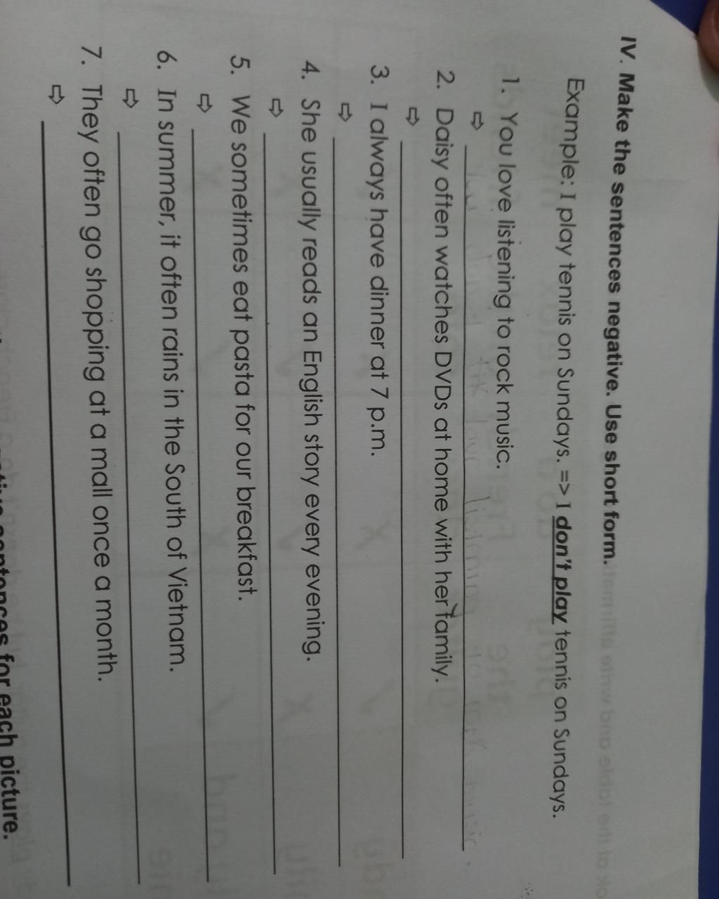 IV. Make the sentences negative. Use short no sidot lo