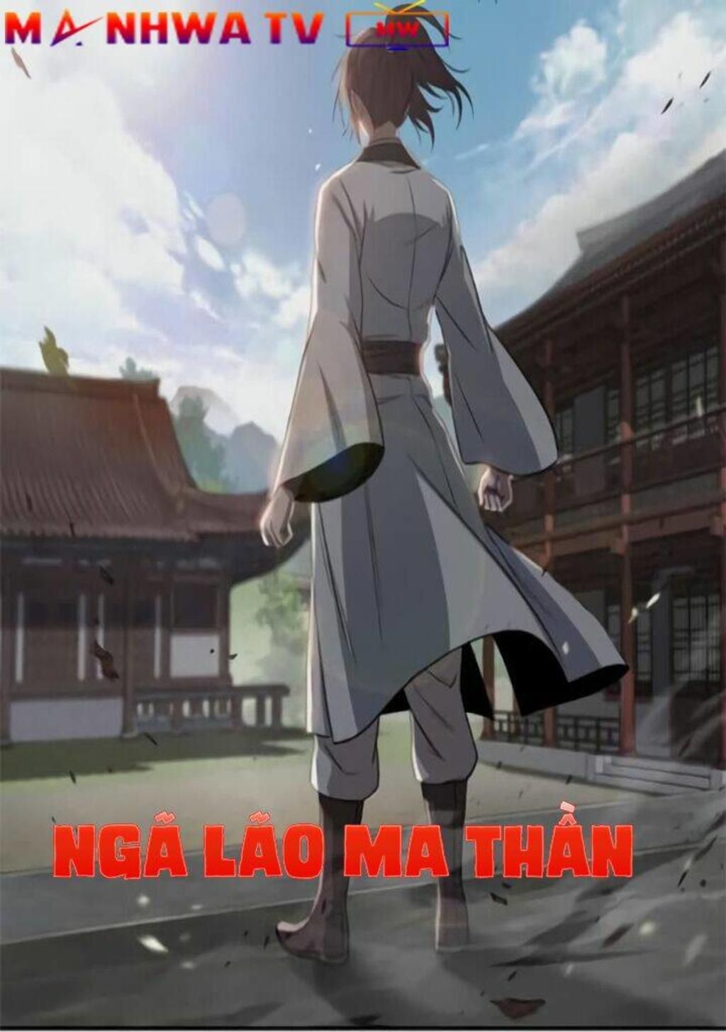 ngã lão ma thần chapter 3 - Trang 2