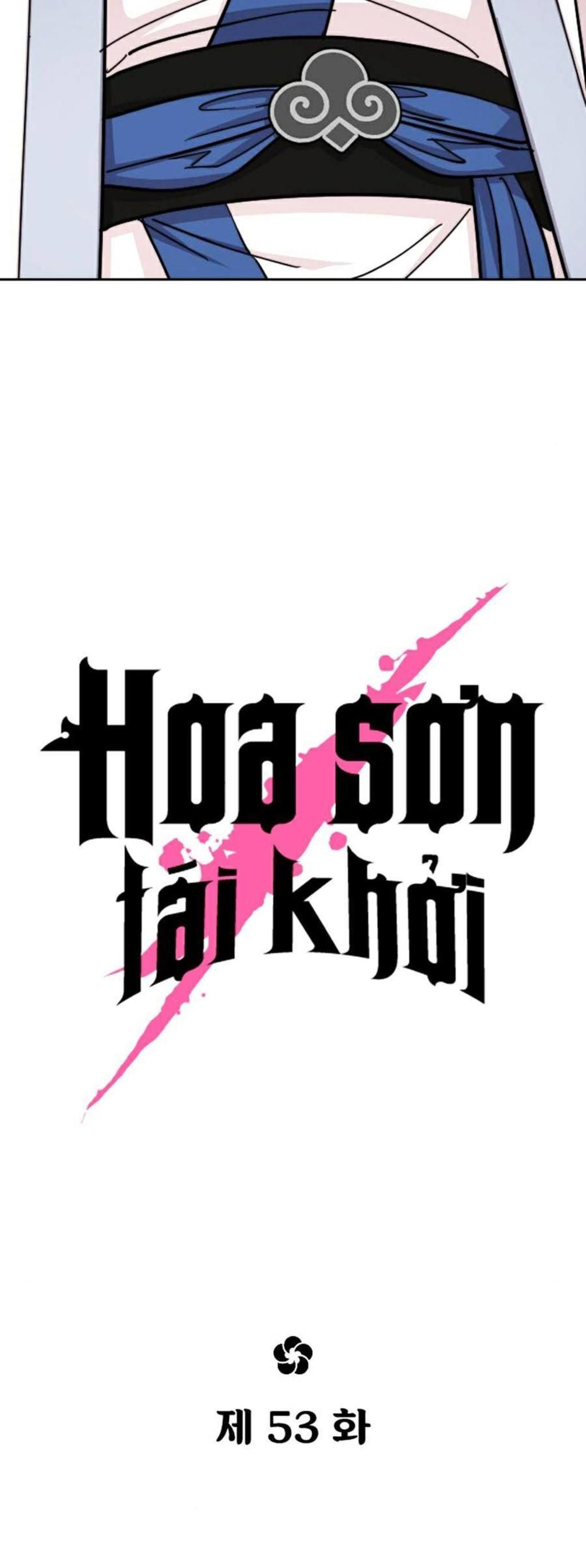 Hoa Sơn Tái Xuất | Hoa Sơn Tái Khởi Chapter 53 - Trang 2