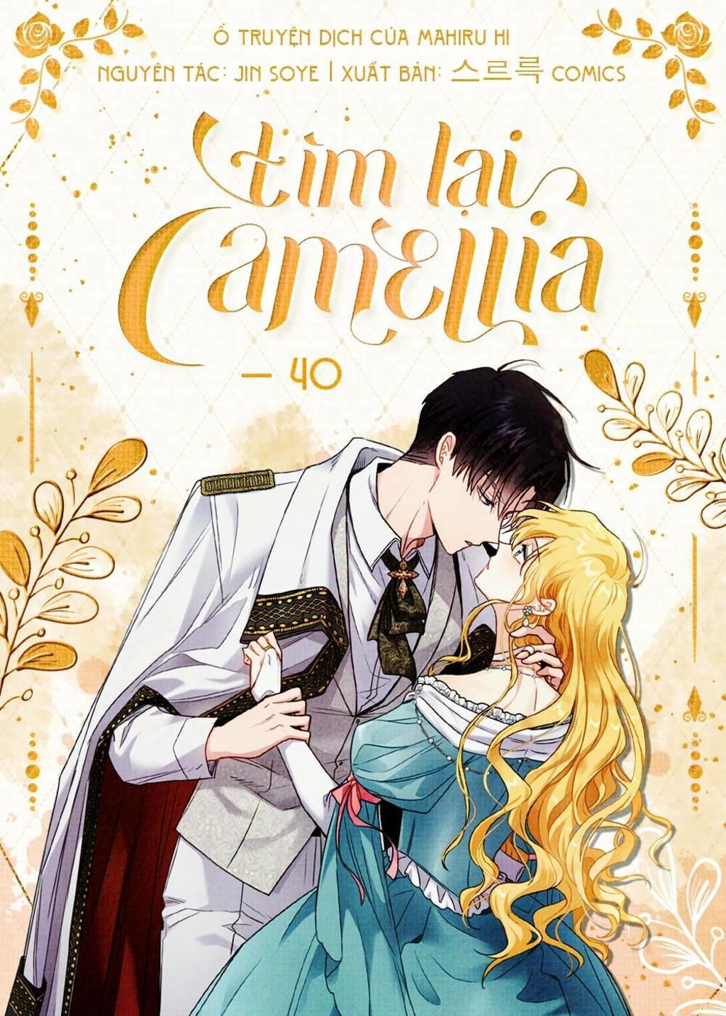 tìm lại camellia Chapter 40 - Trang 2